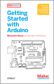 Getting Started with Arduino Getting Started with Arduino